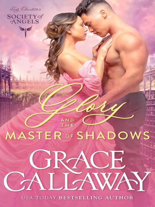 Title details for Glory and the Master of Shadows by Grace Callaway - Available